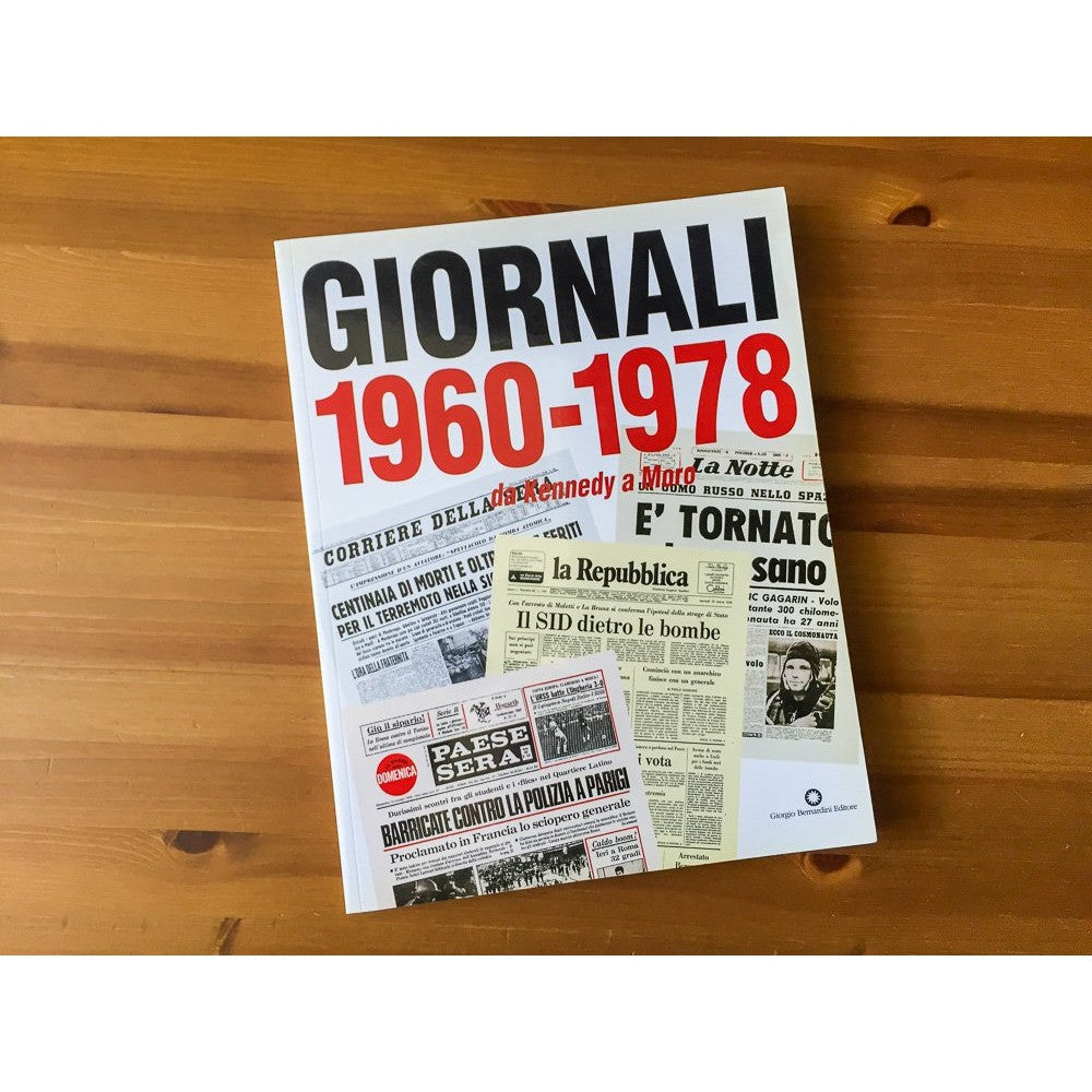 Libro - Giornali 1960-1978 da Kennedy a Moro - AA.VV - AA.VV
