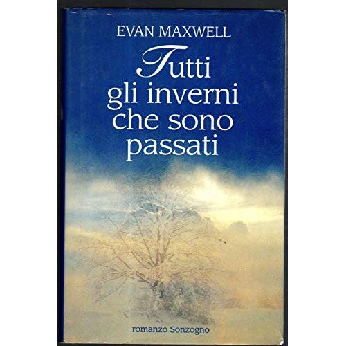 Book - All the Winters That Have Gone - Maxwell, Evan