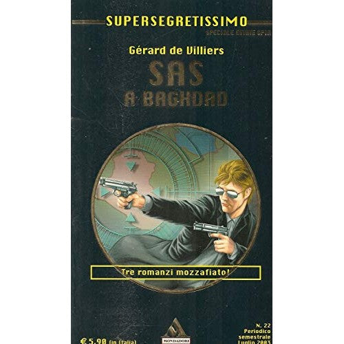 Book - SAS A BAGHDAD (SuperSegretissimo Summer Spy 2003) 2 - Gérard De Villiers