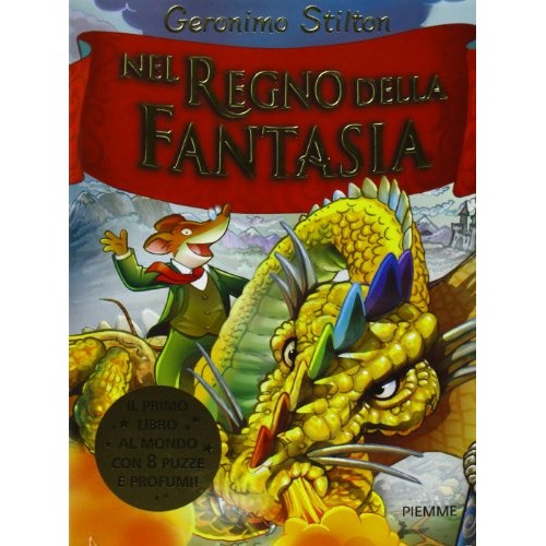 Libro - Nel Regno della Fantasia Ediz illustrata - Stilton, Geronimo