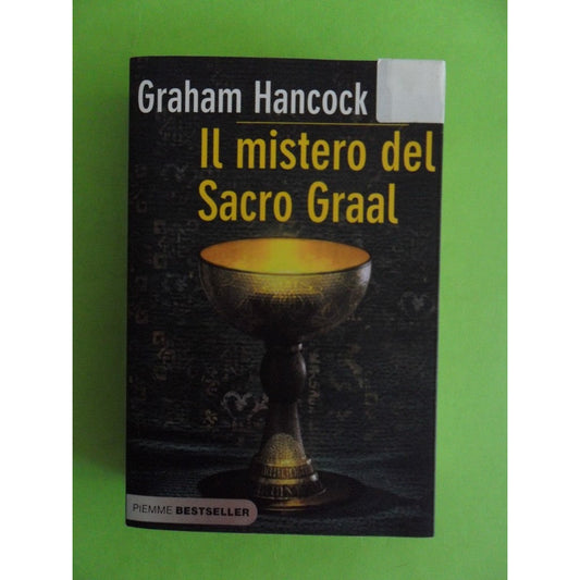 Libro - Il mistero del Sacro Graal - Hancock, Graham