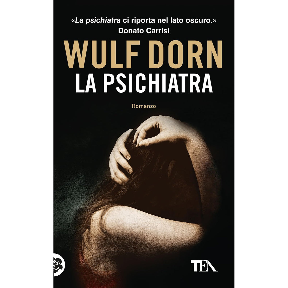 Libro - La psichiatra - Dorn, Wulf