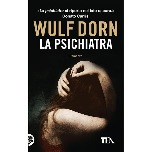Libro - La psichiatra - Dorn, Wulf