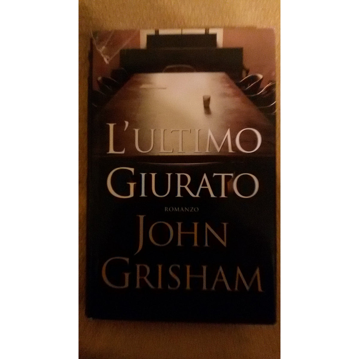 Libro - L’ultimo giurato (John Grisham) legal thriller Mondadori 200