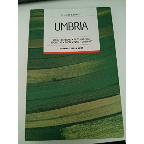 Book - Where Umbria city guides, itineraries, art, nature - Carlo Montanaro