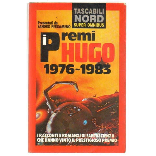 Libro - I premi Hugo (1976-1983) - Pergameno, Sandro