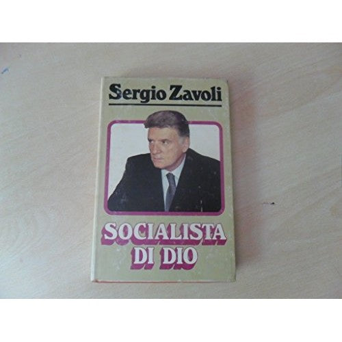Libro - Socialista di Dio - Zavoli, Sergio