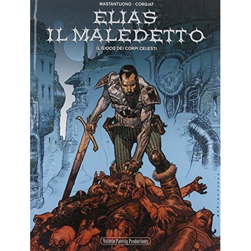 Libro - Il gioco dei corpi celesti Elias il male - Corgiat, Sylviane