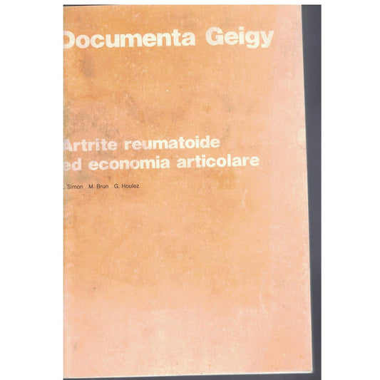 Libro - ARTRITE REUMATOIDE ED ECONOMI - L. Simon, M. brun, G. houlez