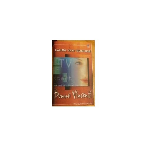 Libro - DONNE VINCENTI - Van Wormer Laura
