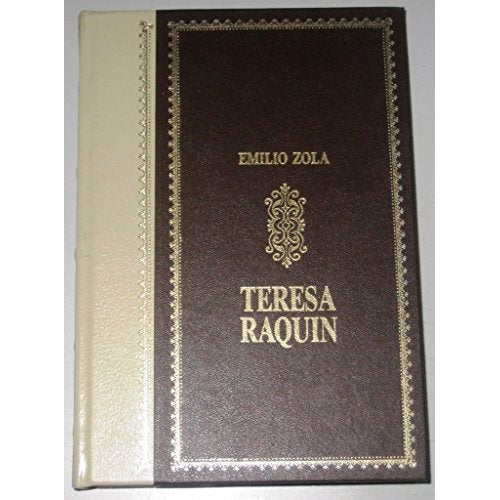 Libro - TERESA RAQUIN, RILEGATO BIBLIOTECA CON CUCITUR - Zola Emilio