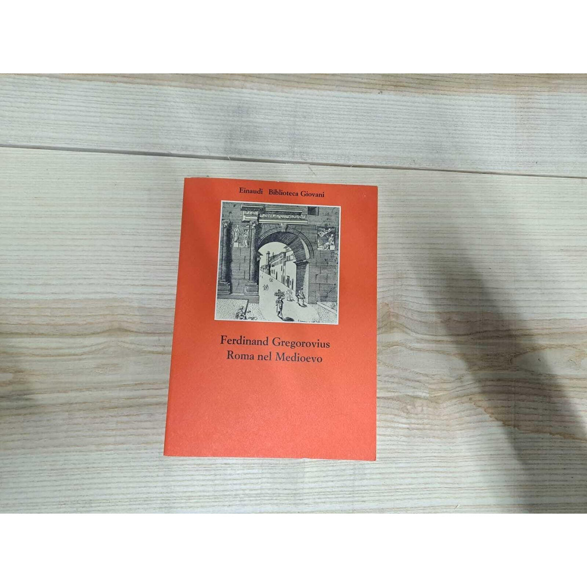 Libro - Roma nel Medioevo - Gregorovius, Ferdinand