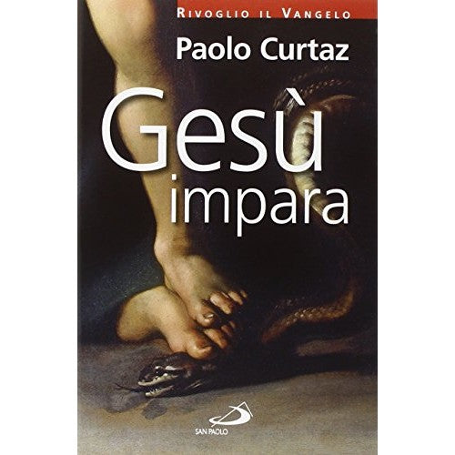 Libro - Gesù impara - Curtaz, Paolo
