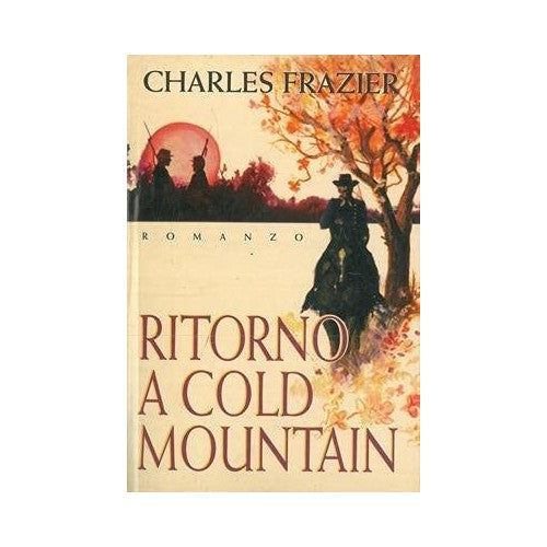 Book - RETURN TO COLD MOUNTAIN 1998 - Charles Frazier