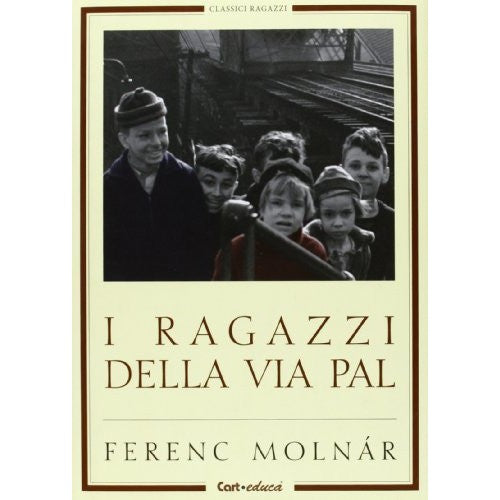 Book - The boys of via Pál. Ed. illustrata - Molnár, Ferenc