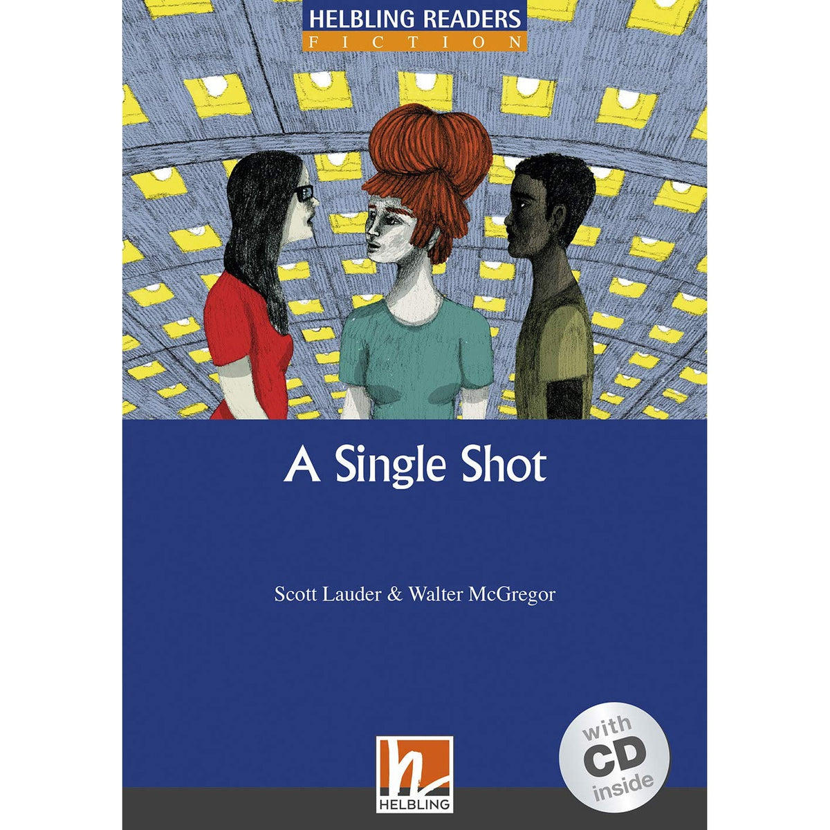 Libro - A single shot Livello 5 (B1) Con CD-Audio - Lauder, Scott