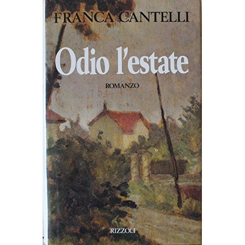 Libro - Odio l'estate - Franca, Cantelli