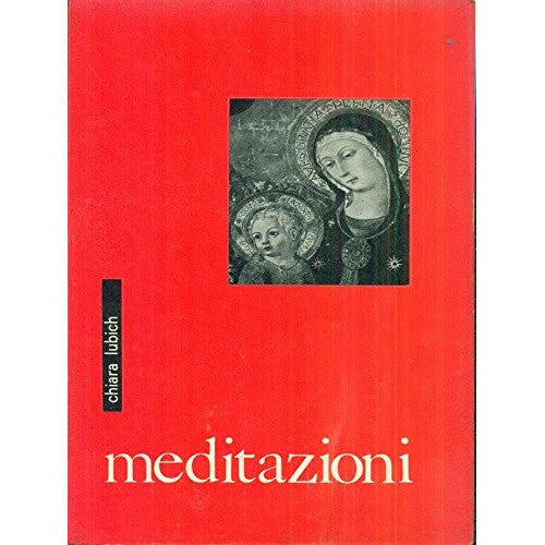 Libro - Meditazioni - Chiara, Lubich