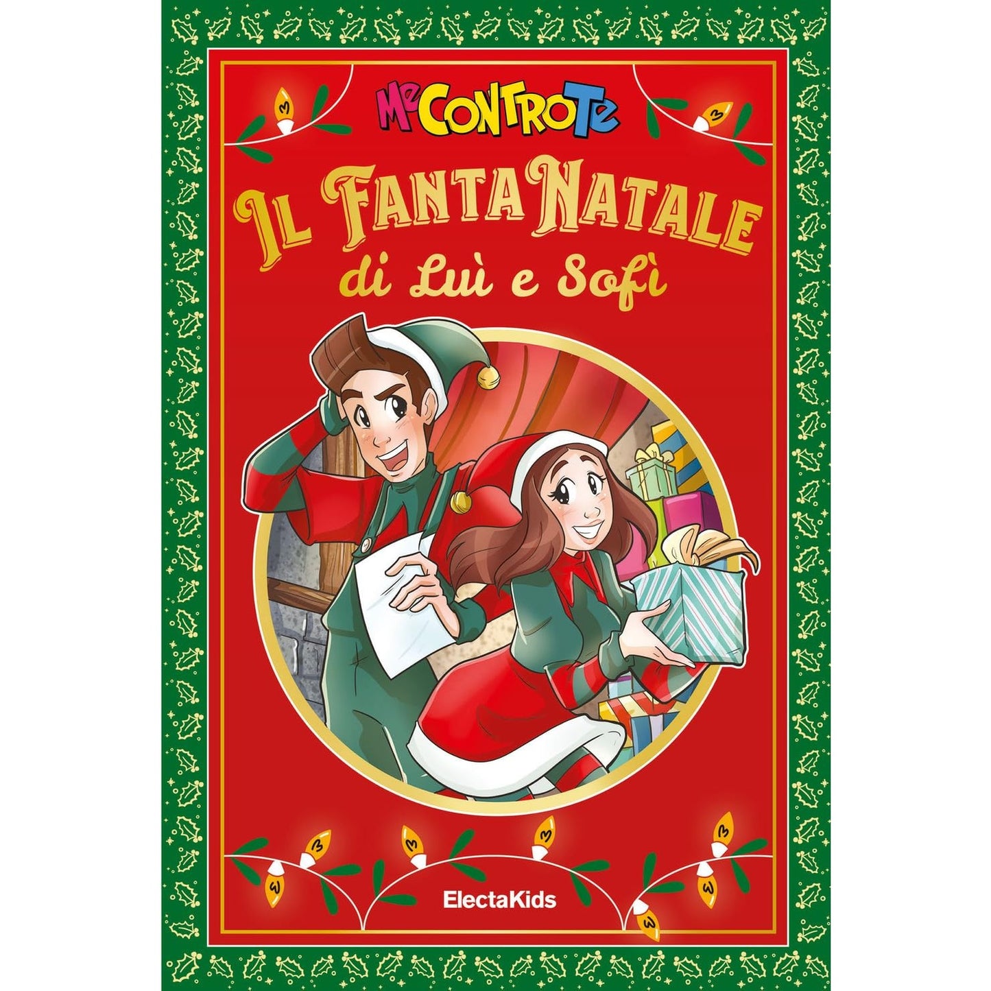 Libro - Il FantaNatale di Luì e Sofì - Me contro Te