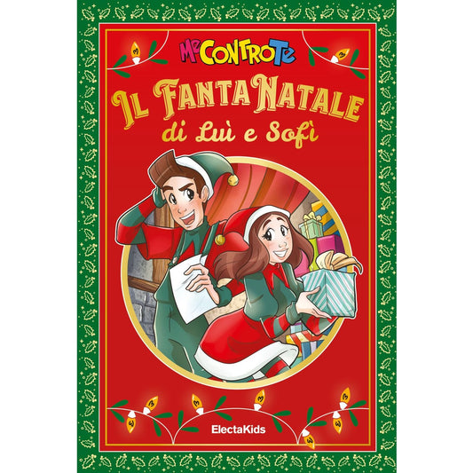 Libro - Il FantaNatale di Luì e Sofì - Me contro Te