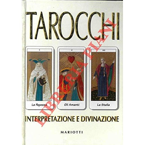 Libro - Tarocchi interpretazione e divinazione - RAMPONI Claudia -