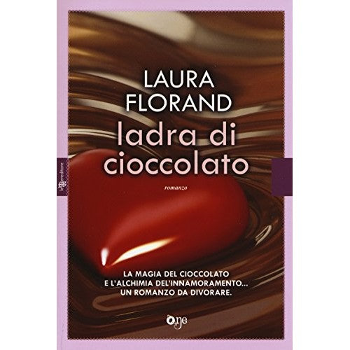 Libro - Ladra di cioccolato - Florand, Laura