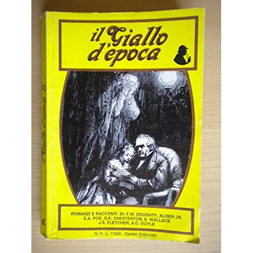 Libro - IL GIALLO D'EPOCA N.5 ( 10 RACCONTI) GARDEN EDITORIALE 1989