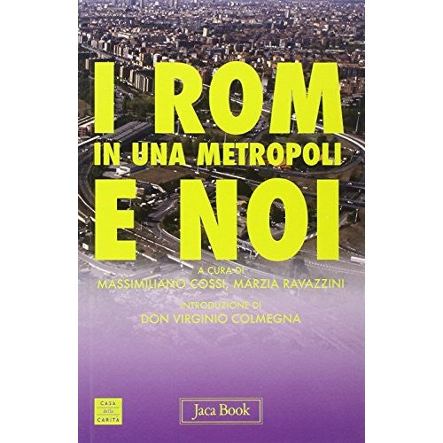 Book - Roma in a metropolis and us - Cossi, M.