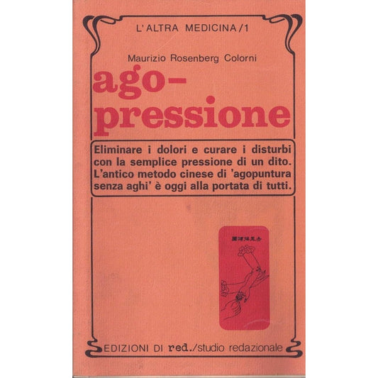 Libro - Ago-pressione - Rosenberg Colorni, Maurizio