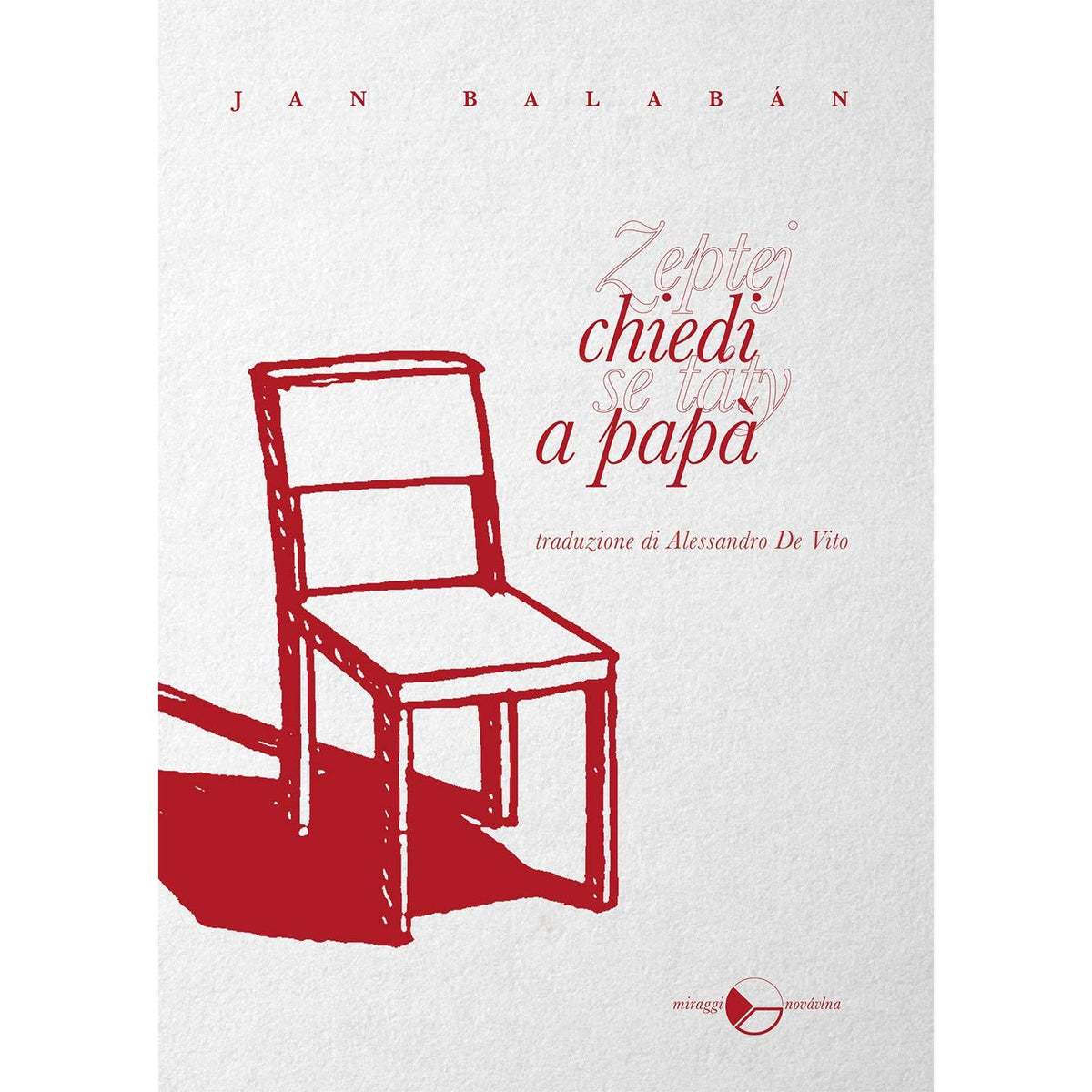 Libro - Chiedi a papà - Balabán, Jan