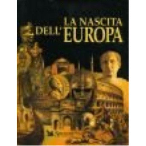Libro - La nascita dell'Europa - Aa Vv