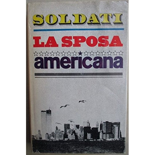 Book - THE AMERICAN BRIDE 1978 - Mario Soldati