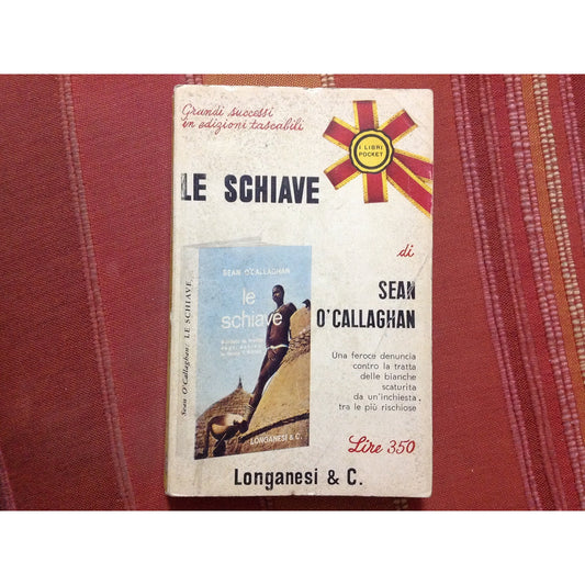 Libro - LE SCHIAVE - O'Callaghan Sean