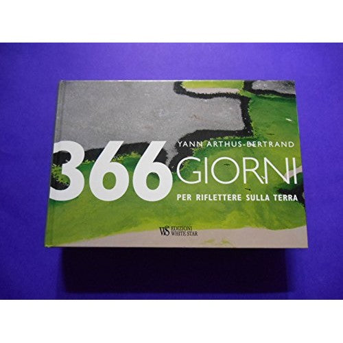 Libro - Trecentosessantasei giorni per rifle - Arthus-Bertrand, Yann