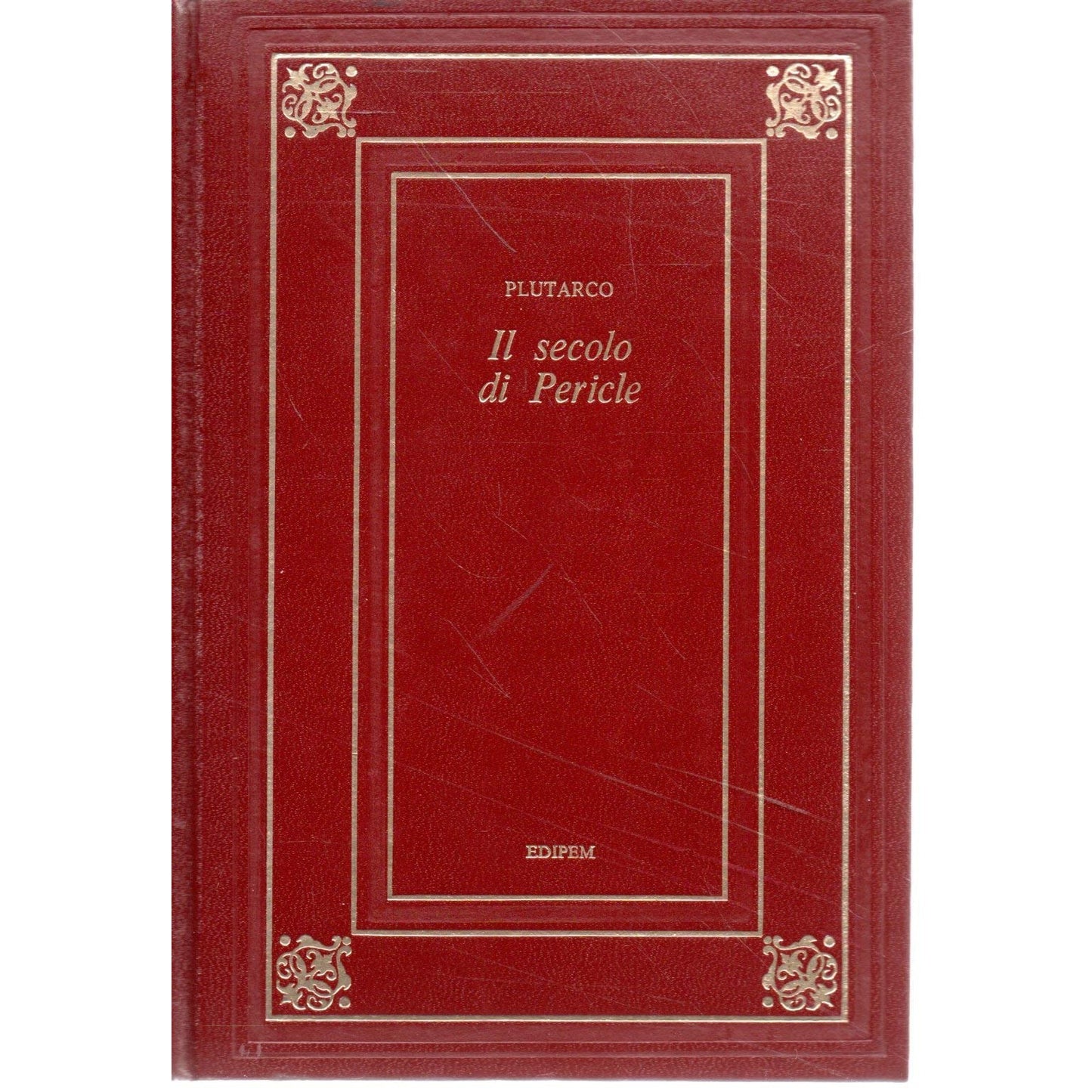 Libro - IL SECOLO DI PERICLE - VITA DI CESARE 1973 - Plutarco