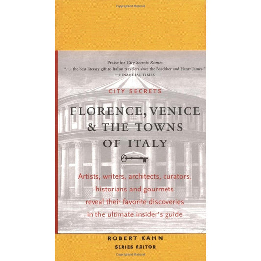 Libro - City Secrets Florence, Venice, & the Towns of Italy