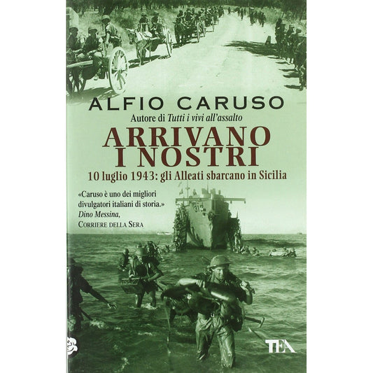 Libro - Arrivano i nostri - Caruso, Alfio
