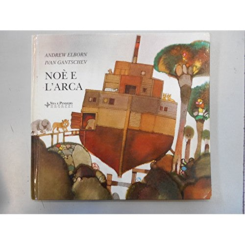 Book - Noah and the Ark - Elborn, Andrew