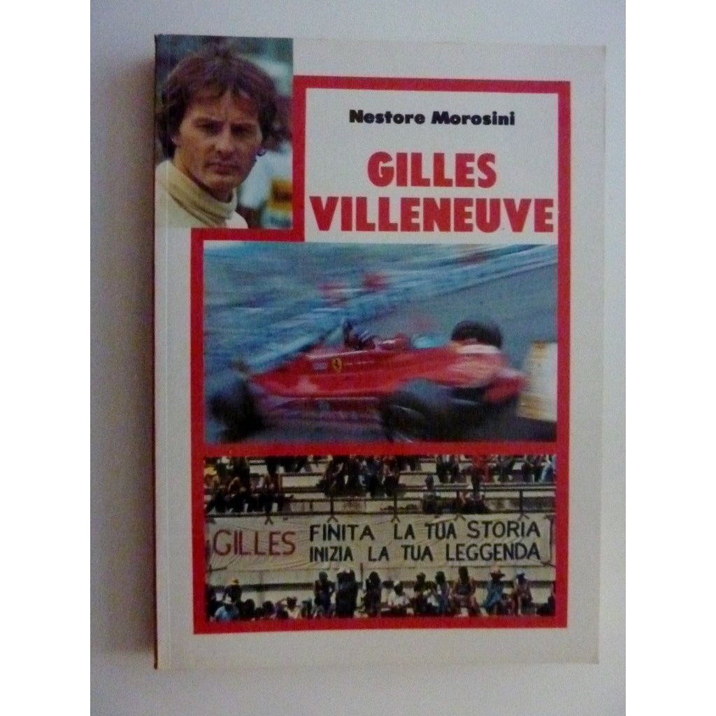 Libro - "Collana I Grandi dello Sport - GILLES VILLENEVUE"