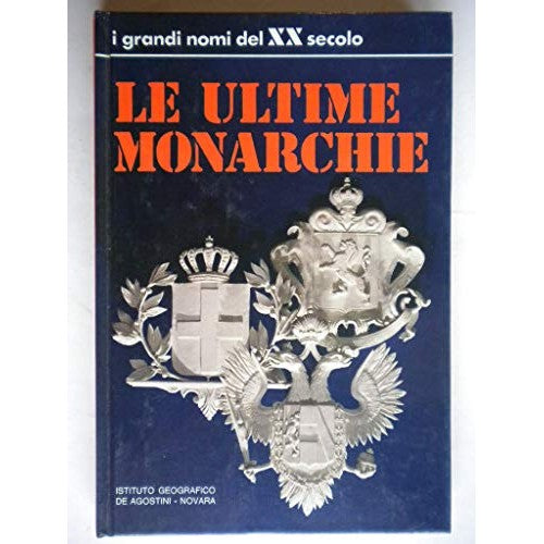 Book - THE LAST MONARCHIES - AA.VV