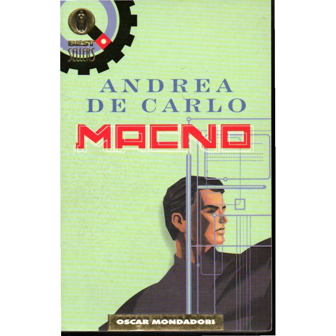 Libro - Macno Andrea De Carlo Best Sellers Mondadori 2001