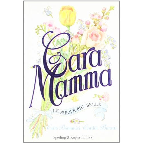 Libro - Cara mamma - Bonamici, Carla