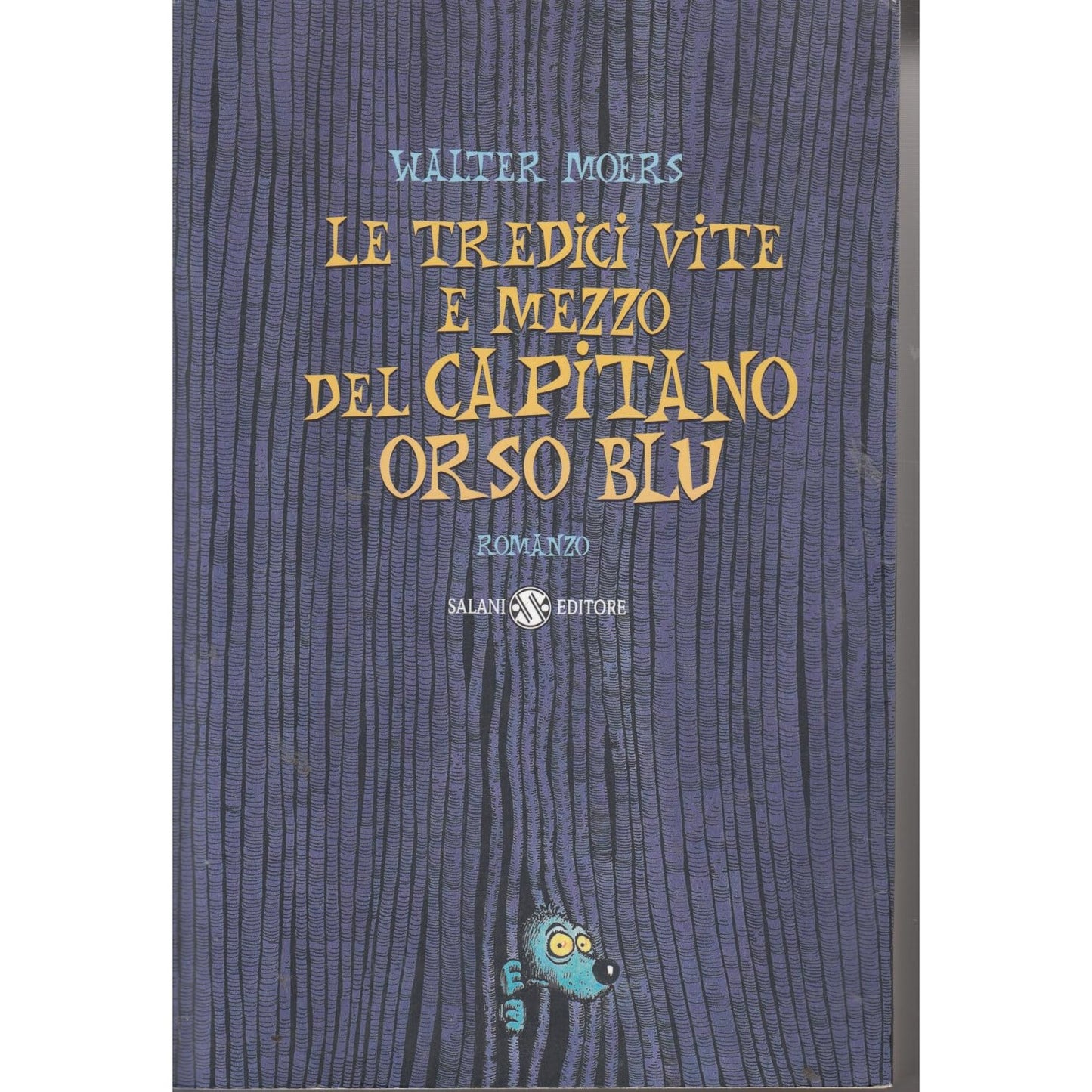 Libro - Le tredici vite e mezzo del Capitano Orso Blu - Moers, Walt