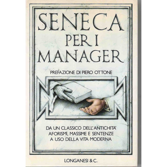 Libro - Seneca per i manager
