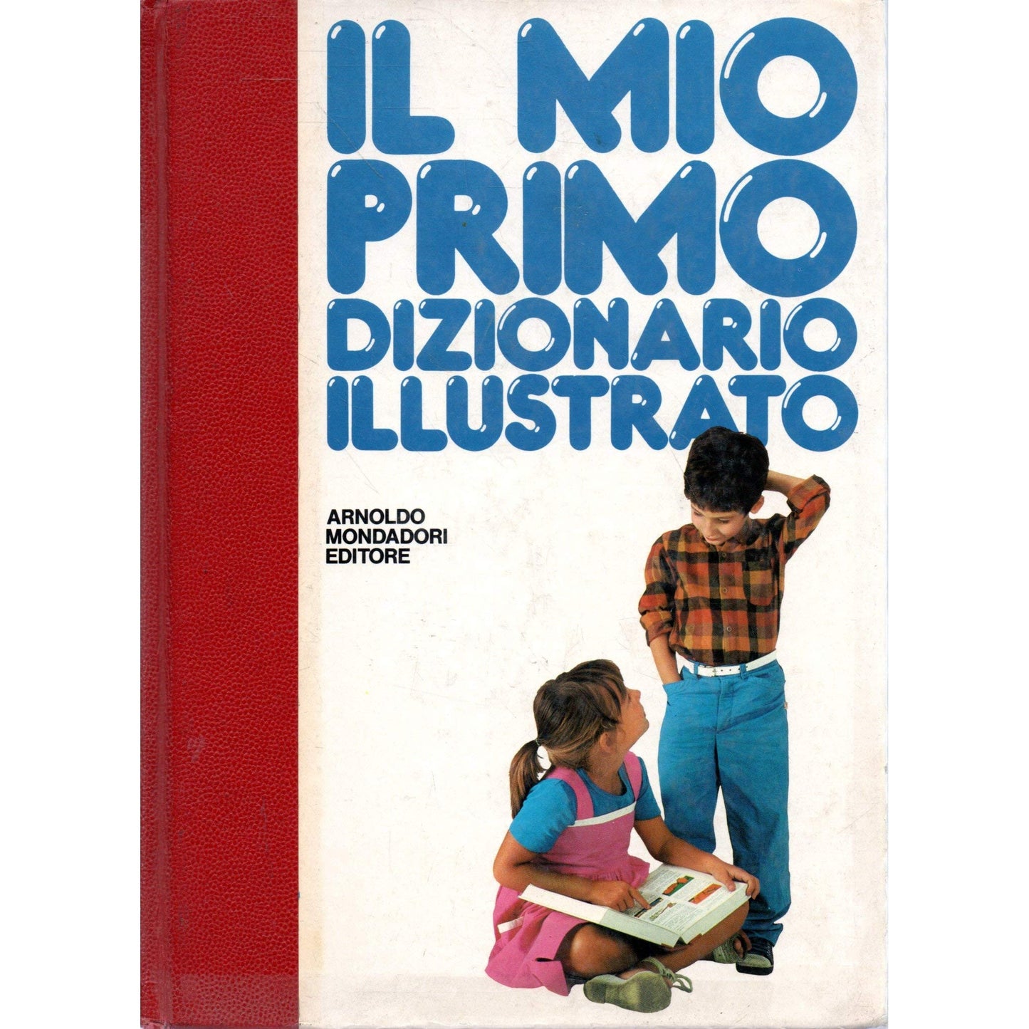 Libro - Il mio primo dizionario illustrato 1981, p - Aldo, Gabrielli
