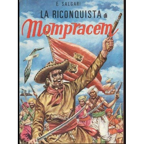 Libro - La riconquista di Mompracem - Emilio, Salgari