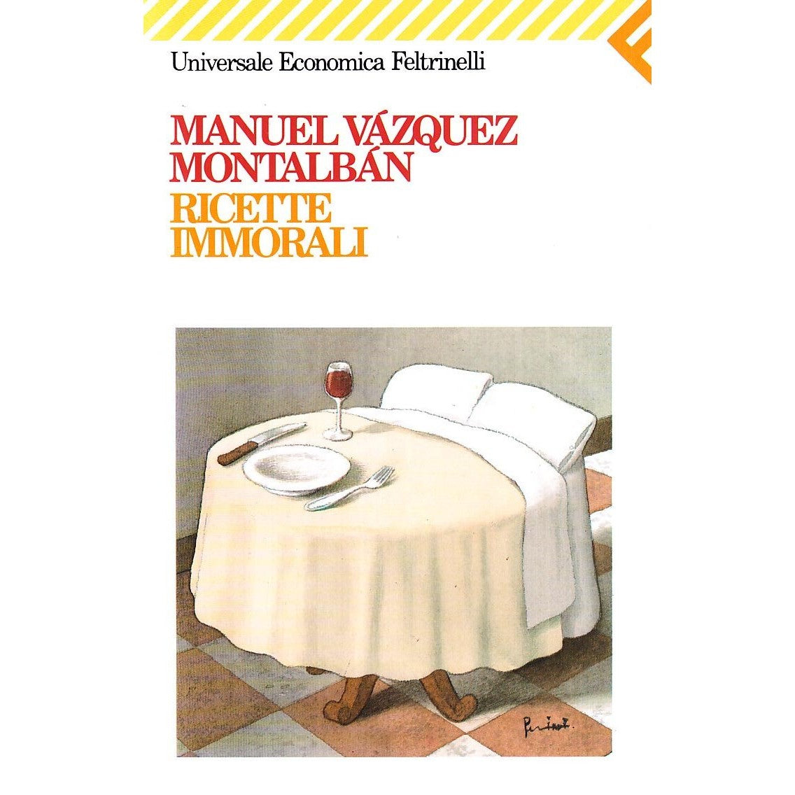 Libro - Ricette immorali - Vázquez, Mont - Vázquez Montalbán, Manuel