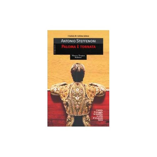 Libro - Paloma è tornata - Steffenoni, Antonio