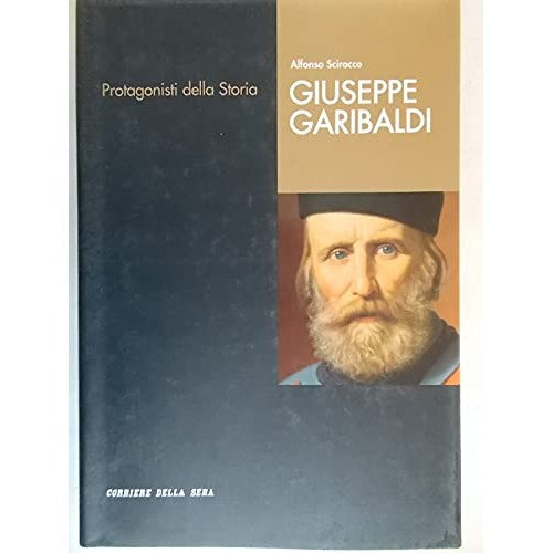 Libro - Giuseppe Garibaldi - Scirocco, Alfonso