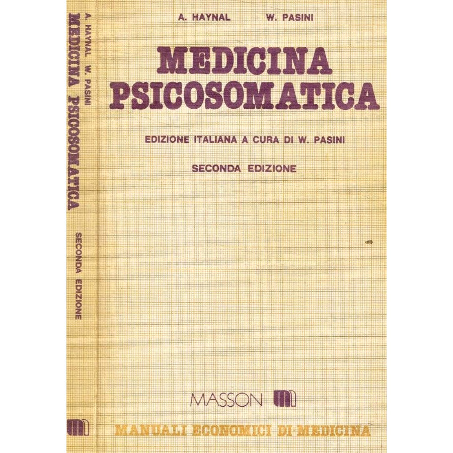 Libro - MEDICINA PSICOSOMATICA - A.Haynal W.Pasini